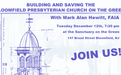 New Lecture: Building and Saving the Bloomfield Presbyterian Church on the Green